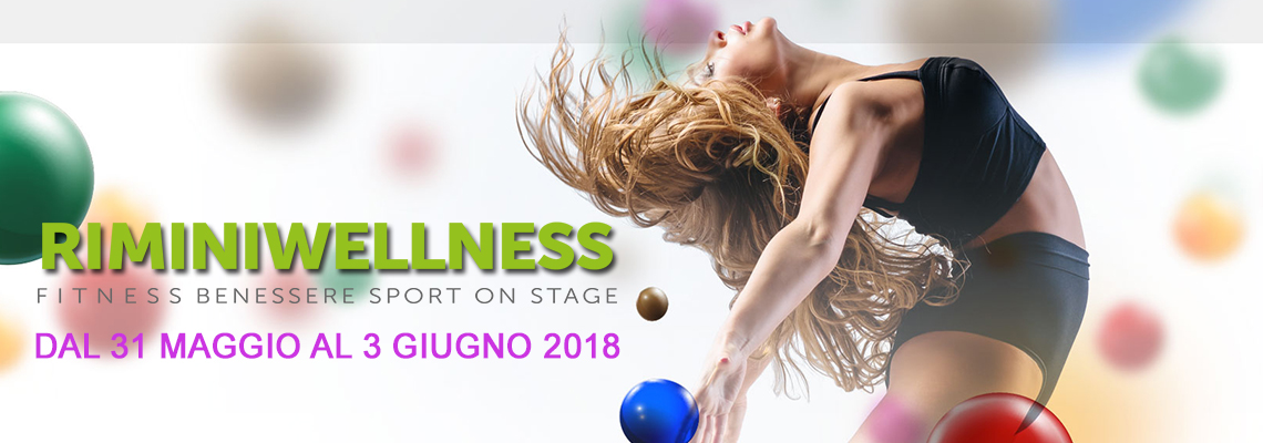 Fiera Rimini Wellness, fitness benessere sport on stage - main